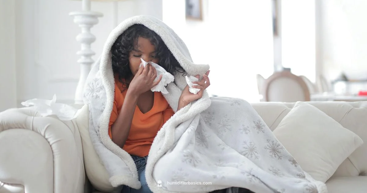Humidity for Illness Recovery - HumidifierBasics